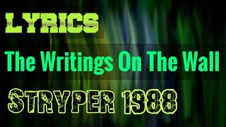 The Writings On The Wall Lyrics _ Stryper 1988