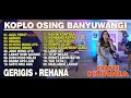 Dini Kurnia GERIGIS GULU PEDOT FULL ALBUM KOPLO OSING BANYUWANGI 2025
