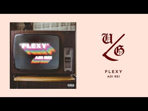 Adi Rei - Flexy