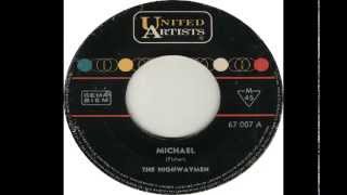 Michael (Row The Boat Ashore) The Highwaymen & Pierre