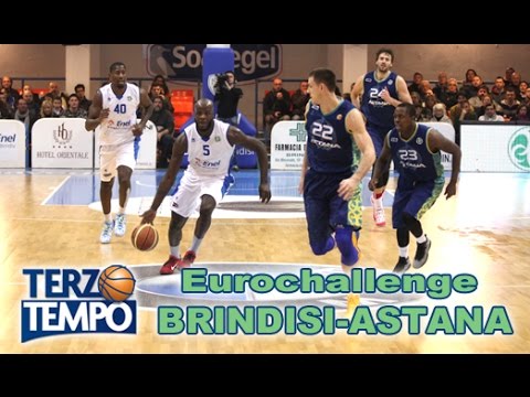 Eurochallenge: Terzo Tempo ENEL BRINDISI-BC ASTANA 74-65