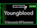 Youngblood (HIGHER +3) - 5SOS - Piano Karaoke Instrumental