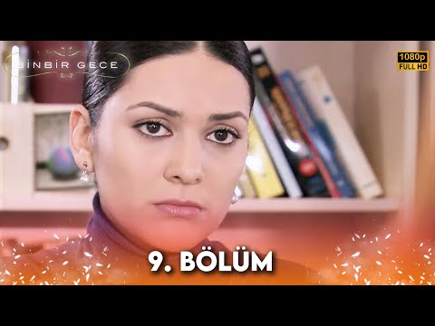 Binbir Gece - 9. Bölüm FULL HD