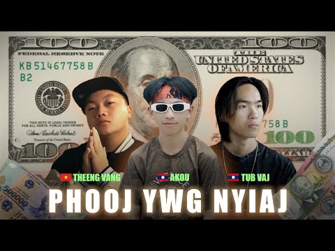 THEENG VANG  - Money Friend  (Phooj Ywg Nyiaj) Feat. Tub Vaj x Akou Official MV Hmong New Song 2025