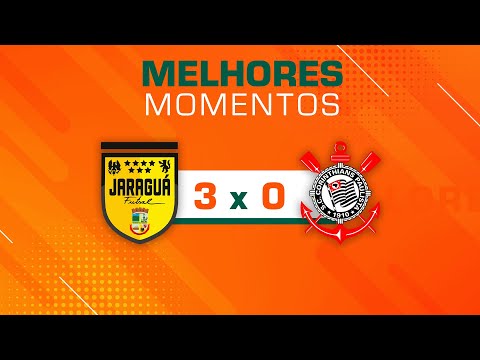 LNF 2025 - MELHORES MOMENTOS - JARAGUÁ 3 X 0 CORINTHIANS