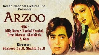 Arzoo 1950 Full Movie  Dilip Kumar Kamini Kaushal 