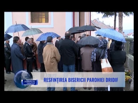 Resfinţirea bisericii Parohiei Dridif