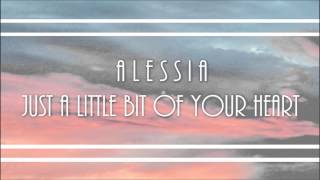 Ariana Grande - Just A Little Bit of Your Heart (ALESSIA COVER)