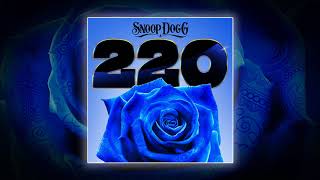 Snoop Dogg- 220 ft. Goldie Loc (Official Audio)