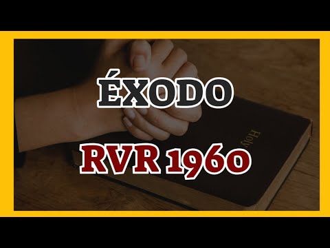 Libro de Éxodo Completo | La Biblia en Audio Reina Valera 1960