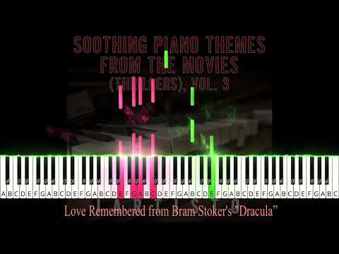 Love Remembered from Bram Stoker's "Dracula"