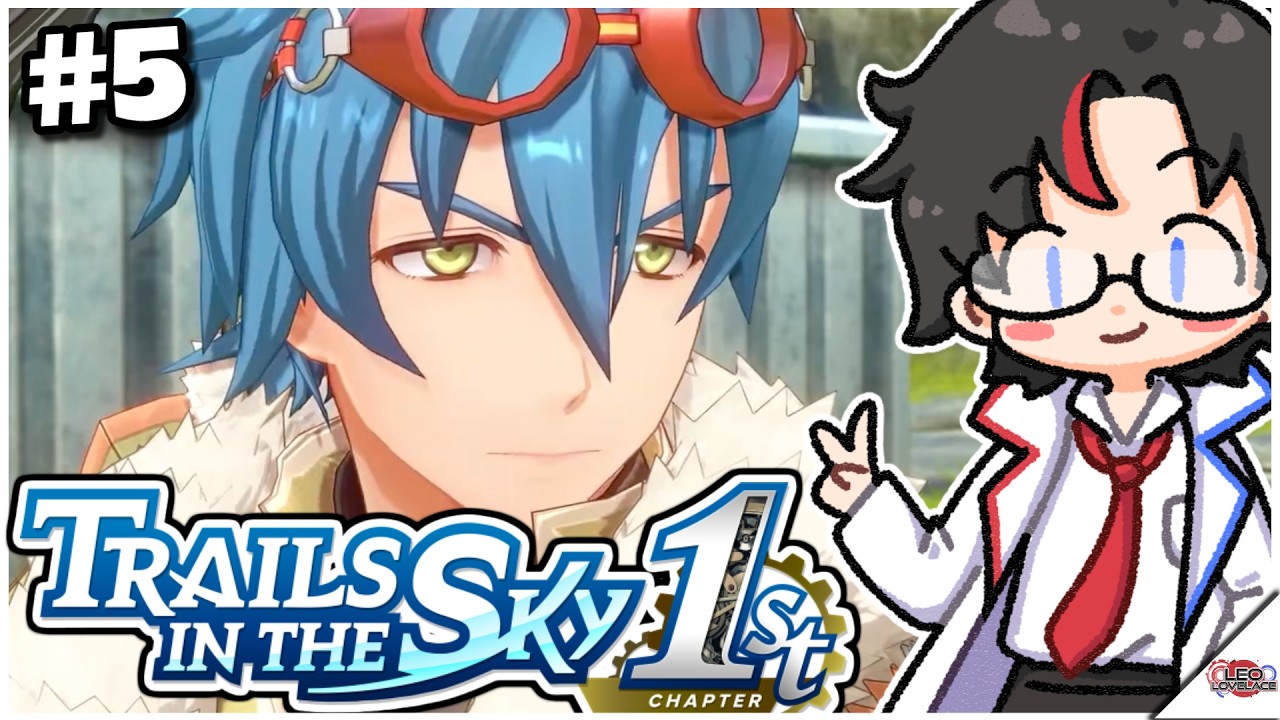 【Trails in the Sky 1st Chapter】Taking the fight to the sky pirates 🌌