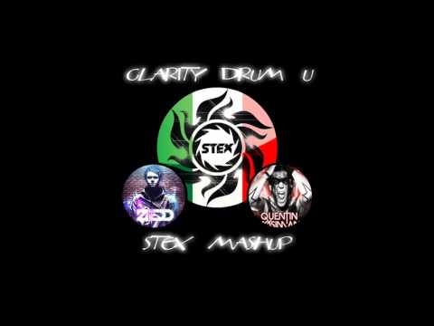 Zedd vs Quentin Mosimann - Clarity Drum U (Stex mashup)