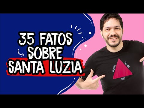 35 fatos sobre Santa Luzia - Minas Gerais