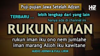 Download lagu Pujian Jawa Kuno RUKUN IMAN || Sholawat dan Syair Jawa Menjelang Sholat mp3