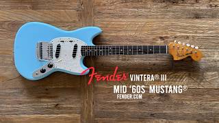 Video thumbnail for Fender: Vintera® III Mid ‘60s Mustang® by Brett Kingman