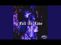 Fall In Love
