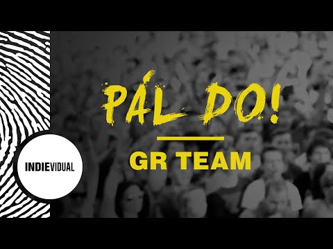 GR Team ► Pál do!