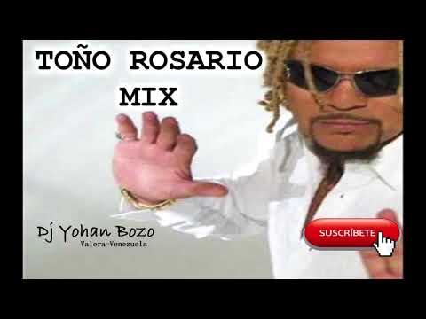 TOÑO ROSARIO MIX