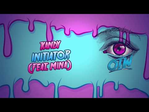 download lagu mp3 mp4 Kandy Feat Mina Initiator, download lagu Kandy Feat Mina Initiator gratis, unduh video klip Kandy Feat Mina Initiator