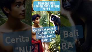 Download lagu Kisah Cerita Bali 'I Belog dan I Lutung' #nusantaraberkisah #cerita #dongeng mp3