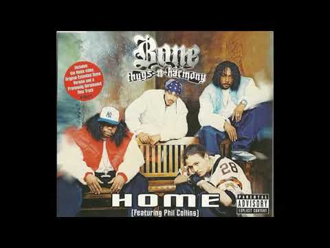Bone Thugs n Harmony - Home Feat. Phil Colins (Original Studio Version)