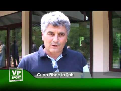 Cupa Fibec la Şah