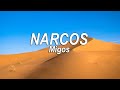 Migos - Narcos (Lyrics) | @pinkskylyrics