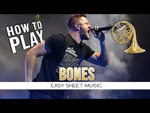 French Horn "Bones" by Imagine Dragons EASY Sheet Music