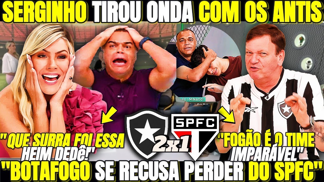 JOGO ABERTO! SERGINHO REPRESENTOU O FOGÃO E TIROU ONDA COM OS ANTIS! "FOGÃO É O TIME IMPARÁVEL"