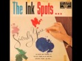 The Ink Spots - Sincerely Yours