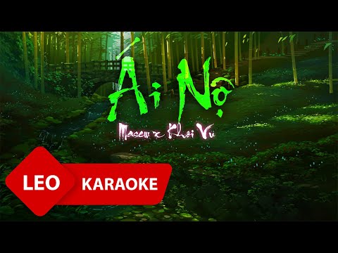 [Karaoke] Ái Nộ - Masew x Khoi Vu | Beat Gốc