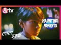 क्या हुआ Anwar को Haunting Moments Laal Ishq Andtvchannel