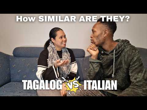Philippines Tagalog vs Italian Language Similarities - Can We Understand Each other?