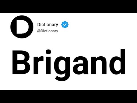 Brigand Meaning In English