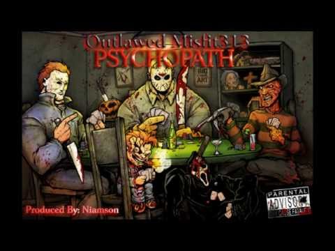 Outlawed Misfit313 - Psychopath