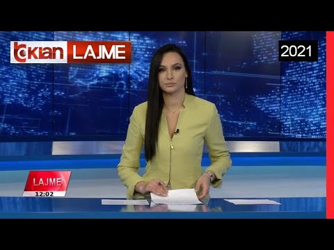 Edicioni i Lajmeve Tv Klan 05 Shkurt 2021, ora 12:00 Lajme - News