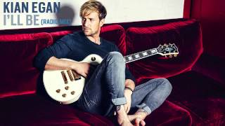 Kian Egan - I&#39;ll Be (Radio Mix)