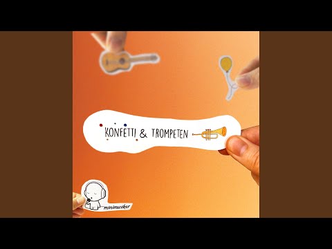 Konfetti & Trompeten
