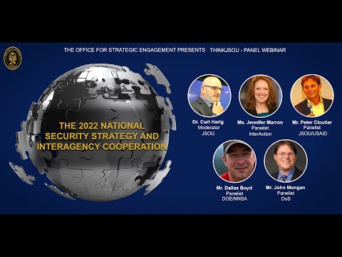 ThinkJSOU Panel: The 2022 National Security Strategy and Interagency Cooperation
