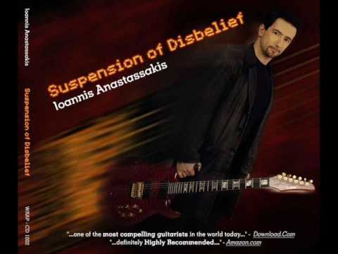 Ioannis Anastassakis - Suspension of Disbelief