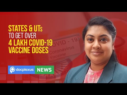 States & UTs to Get Over 4 Lakh COVID-19 Vaccine Doses, and More