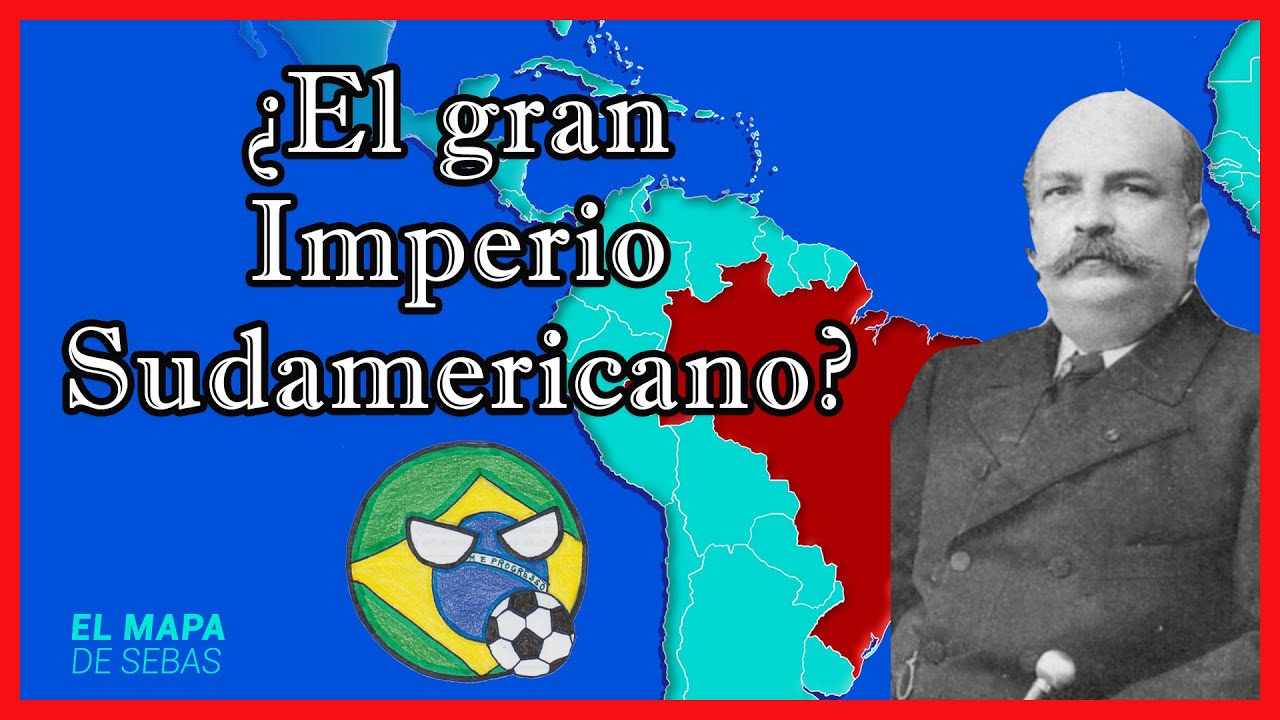 🇧🇷El expansionismo de BRASIL: ¿Cuántos países le CEDIERON territorio? 🇧🇷 - El Mapa de Sebas