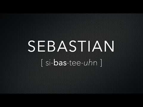 How to Pronounce Sebastian