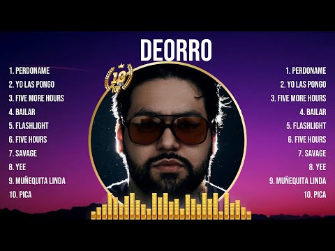 Deorro The Best Music Of All Time ▶️ Full Album ▶️ Top 10 Hits Collection