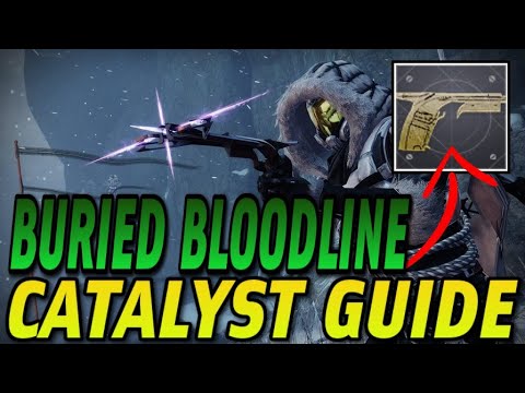 HOW TO GET THE BURIED BLOODLINE EXOTIC + CATALYST! SECRET BOSS, Dark Ether & More! | Destiny 2