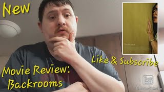 Movie Review: Backrooms 