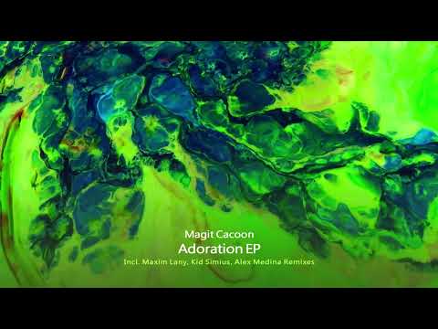 Magit Cacoon - Adoration (Kid Simius Remix) [Mago Music]