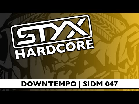 Downtempo Hardcore (DT002) | Styx in da Mix - 047
