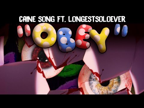 "OBEY" | THE AMAZING DIGITAL CIRCUS SONG feat. @longestsoloever